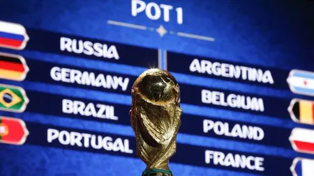 CM 2018. S-au stabilit GRUPELE. Primul meci: RUSIA - ARABIA SAUDITĂ
