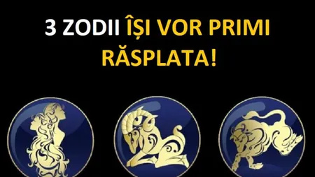 HOROSCOP: E o săptămână cu complicaţii financiare, dar cu noroc în dragoste