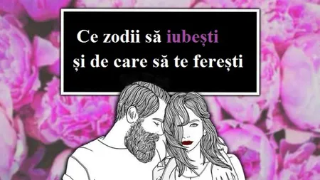 Horoscopul dragostei. Cum stai cu iubirea în săptămâna 29 ianuarie-4 februarie