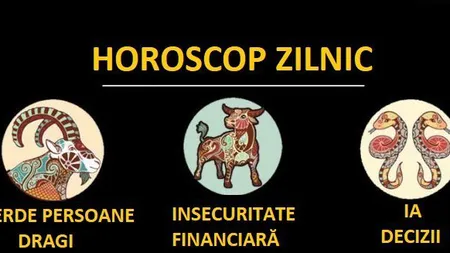 Horoscop 8 februarie 2018: Se anunţă o zi grea. Previziuni pentru joi