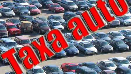 TAXA AUTO 2018. Ce maşini sunt vizate de noua propunere