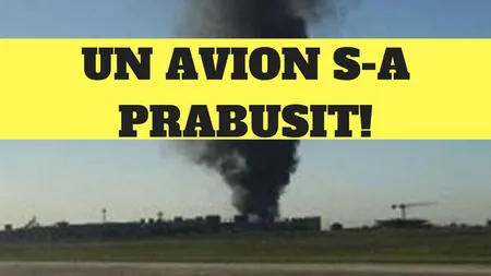 Avion prăbuşit în Siria. Cel puţin 32 de oameni au murit. O defecţiune tehnică, posibila cauză a prăbuşirii