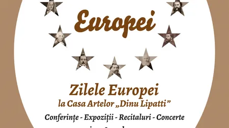 MUZICA EUROPEI - ZILELE EUROPEI la Casa Artelor 