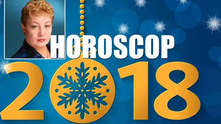 HOROSCOP: Prin ce schimbări pozitive vei trece în 2018, în funcţie de zodia ta