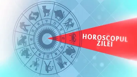 Horoscop zilnic JOI 17 mai 2018. Emoţii ieşite de sub control? Cine şi de ce