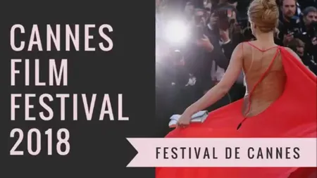 CANNES 2018. Lungmetrajul 