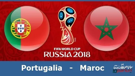 PORTUGALIA - MAROC LIVE VIDEO ONLINE STREAMING TVR: 1-0 Toţi ochii pe Ronaldo la CM 2018