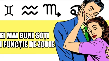 Cei mai buni SOŢI din zodiac. Verifică dacă eşti pe listă!