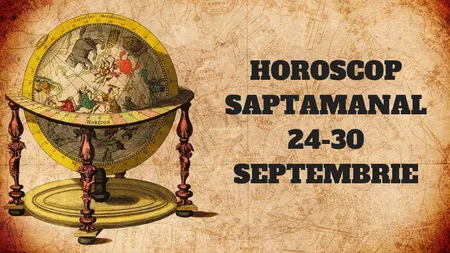 Horoscop SĂPTĂMÂNAL 24-30 septembrie 2018. Zile IMPREVIZIBILE cu Luna plină şi Pluto ieşind din retrograd! Ai CURAJ?