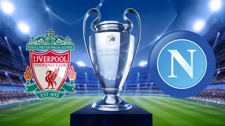 LIVERPOOL - NAPOLI 1-0 în Champions League. 