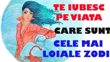 Îţi este loial pe viaţă sau eşti doar ceva trecător? Află cât timp te IUBEŞTE în funcţie de zodie