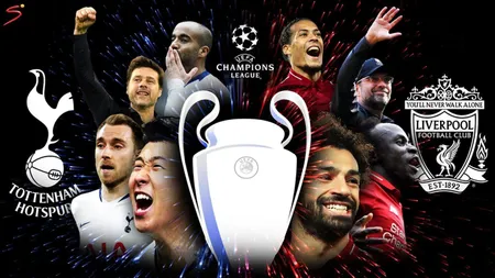 TOTTENHAM - LIVERPOOL 0-2, în finala Champions League 2019