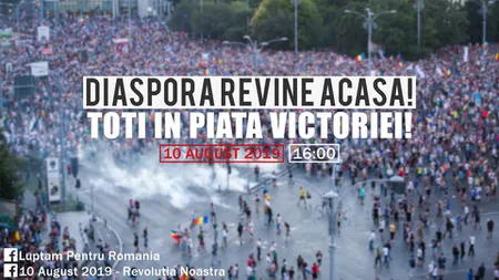Protest 10 august 2019. O nouă manifestaţie este anunţată în Bucureşti la un an de la mitingul Diasporei din Piaţa Victoriei