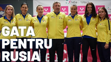 România - Rusia, barajul pentru turneul final al Fed Cup, pe 7 şi 8 februarie la Cluj-Napoca. Unde vezi meciurile în direct la TV