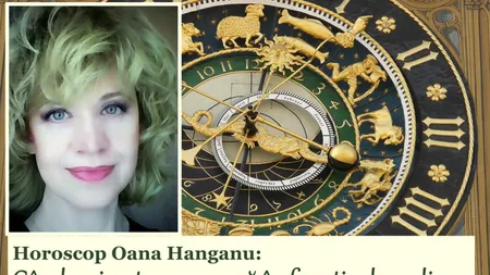Horoscop Oana Hanganu: Când e ziua ta norocoasă în funcţie de zodie