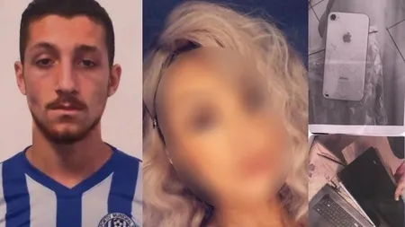 Tânăra sechestrată de iubitul fotbalist, declaraţii cutremurătoare: 