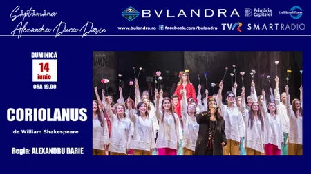 Alexandru Darie şi Coriolanus pe scena online a Teatrului 