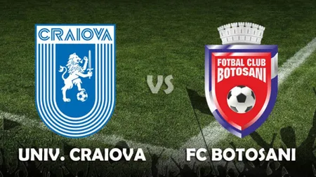 CRAIOVA - BOTOSANI 2-1 în etapa a 3-a din PLAY OFF LIGA 1. Oltenii încă speră la titlu. CLASAMENT LIGA 1