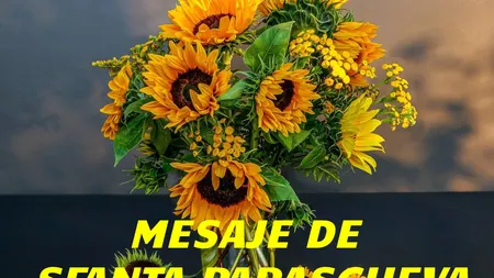 Mesaje de Sfânta Parascheva 2020. Transmite-le celor dragi care îşi serbează onomastica gândurile tale bune