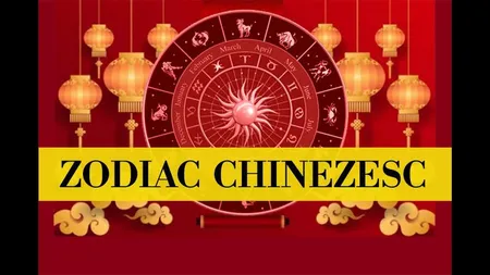 Zodiac CHINEZESC saptamana 12-18 OCTOMBRIE 2020. Mesajul de la inteleptii din Orient pentru cele 12 zodii!