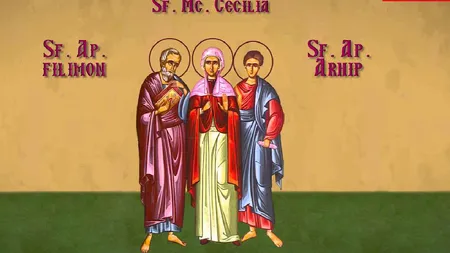 Calendar ortodox 22 noiembrie 2020. Sfinții Apostoli Filimon, Onisim, Arhip şi Cecilia. Rugăciunea Sf Cecilia aduce linişte în căsniciile cu probleme