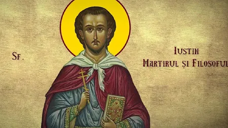 Calendar ortodox 1 iunie 2021. Sfântul Iustin Martirul și Filosoful. Rugăciunea către acest sfânt îţi arată calea de urmat la vreme de necaz