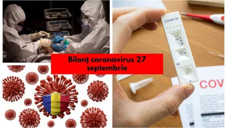Bilanţ coronavirus 27 septembrie. RECORD de cazuri COVID-19 la Bucureşti - 2559 în 24 de ore. Capitala şi zece judeţe sunt în scenariul roşu
