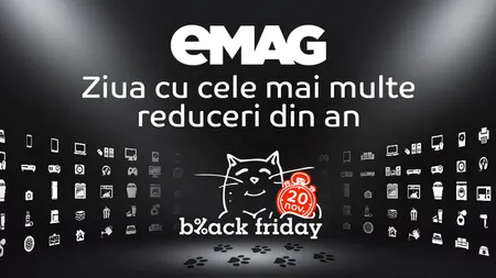 Black Friday 2021 eMag. S-a anunțat când are loc cel mai aşteptat eveniment de shopping