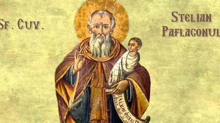 Calendar ortodox 26 noiembrie 2021. Sfântul Stelian, ocrotitorul pruncilor și al familiei creștine. Rugăciune pentru bună înțelegere în familie