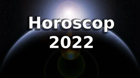 Horoscop 2022: un an foarte bun cu realizări mari pentru zodiile care nu au datorii karmice