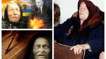 Baba Vanga, profeţii teribile pentru 2023. Fenomenul care va lovi planeta ca un fulger. Nostradamus vine cu preziceri şi mai înfricoşătoare