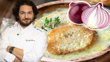 Supa de ceapă a lui Florin Dumitrescu. Chef-ul a dezvăluit secretul reţetei care o face extrem de delicioasă