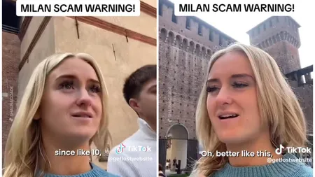 Modul incredibil în care au fost înșelați doi turiști aflați la Milano. Au fost păcăliți de două ori în 10 minute și au povestit totul online