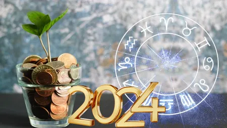 Horoscop 2024. Zodiile care sunt aspirator de bani în acest an