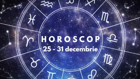 Horoscop săptămânal 25-31 decembrie 2023. Oportunităţi pentru Gemeni, salt în carieră pentru Raci. Ce se întâmplă cu celelalte zodii