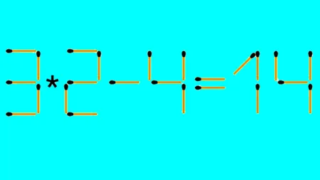 Test de inteligență cu chibrituri. Corectați 3x2-4=14, adăugând un singur băț