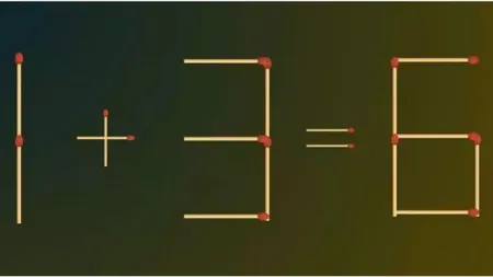 Test de inteligență cu chibrituri. Mută un singur băț pentru a corecta ecuația 1+3=6. Ai doar 10 secunde la dispoziție