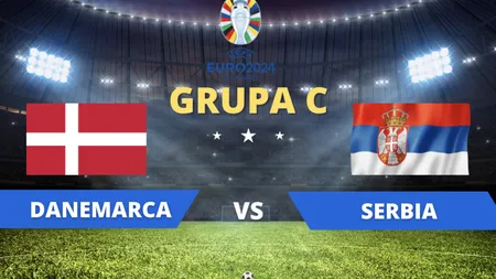 Danemarca-Serbia 0-0. Remiză fără goluri, România se califică lejer de pe locul 3