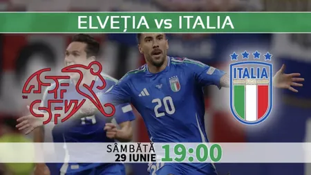 ELVEŢIA - ITALIA 2-0. Surpriză uriaşă la Euro 2024, campioana en-titre pleacă acasă! Elveţienii pot fi adversarii României în semifinale