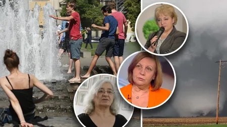 Radarul meteo, dat peste cap de canicula extremă şi furtuni cu putere de uragan. Climatologul Roxana Bojariu și meteorologii Florinela Georgescu şi Elena Mateescu anunţă cea mai fierbinte vară