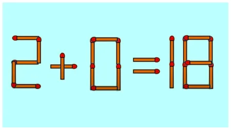 Test IQ rapid. Corectează 2 + 0 = 18, mutând un singur băț de chibrit