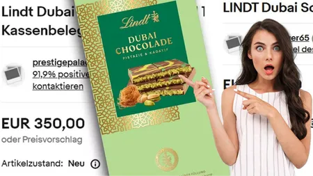 Ciocolata Dubai de lux se vinde cu un preţ colosal pe eBay. Cu banii aştia, ajungi lejer cu avionul în Emirate