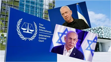 Curtea Penală Internațională a emis mandate de arestare pentru Benjamin Netanyahu și Yoav Gallant