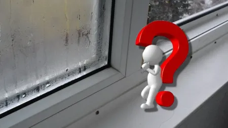 Greşeala care îţi aduce iarna boala-n case şi sume mari pe facturi. De ce transpiră geamurile termopan pe interior