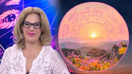 Horoscopul primăverii cu Camelia Pătrășcanu. Mai multe zodii își vor recăpăta strălucirea până în luna iunie. O parte dintre nativi au parte de momente negre