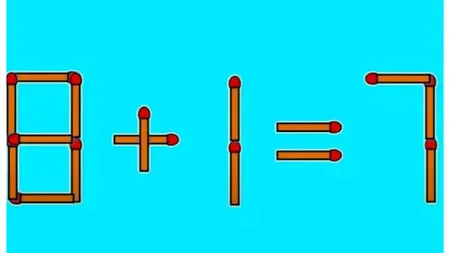 Testul IQ. Rezolvă ecuația 8+1=7 mutând un singur băț de chibrit. Ai la dispoziție doar câteva secunde