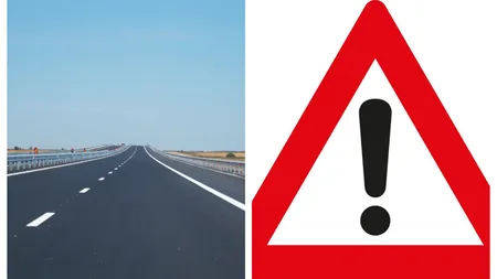 Anunț de ultimă oră pentru șoferi: Se închide circulația pe Autostrada A1. Un tronson deschis recent este închis complet