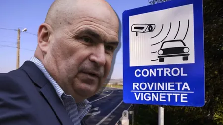 Guvernul Bolojan scumpește rovinieta cel târziu de la 1 ianuarie 2026. Cât vor plăti românii pentru taxa de drum
