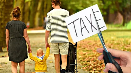 Reduceri substanțiale de taxe pentru familii. Măsurile de relaxare fiscală, o strategie disperată menită să împiedice avântul opoziției, care câștigă tot mai mult teren