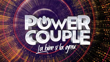 Sezonul 3 Power Couple: 9 cupluri intră în competiție, pregătite să-și testeze limitele. Ce spun vedetele
